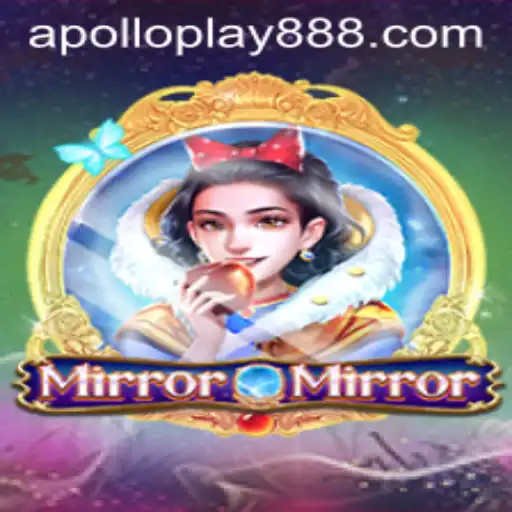 MirrorMirror: A New Realm of Gaming with ApolloPlay88