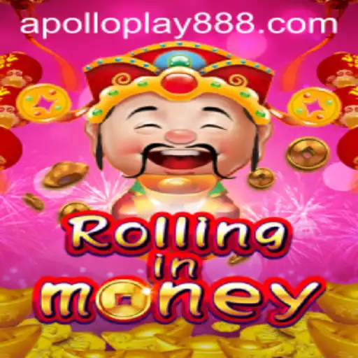 RollingInMoney: A Thrilling New Game Adventure with ApolloPlay88
